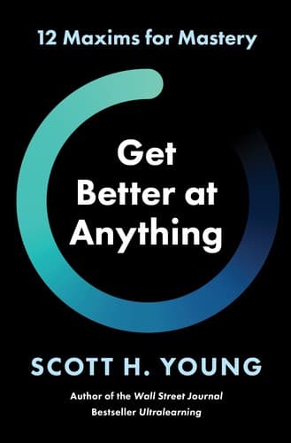 Get Better at Anything cover