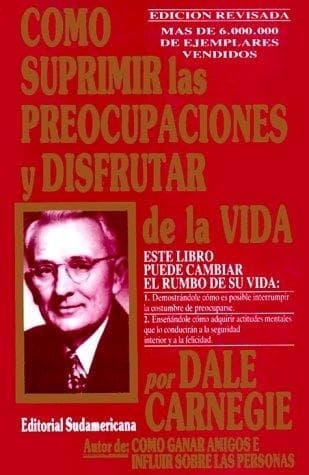 Cómo suprimir las preocupaciones y disfrutar de la vida cover