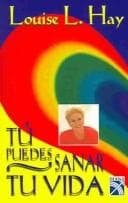 Tú puedes sanar tu vida cover