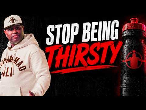 Stop Being Thirsty | Eric Thomas
