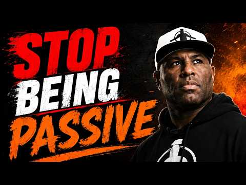Stop Being Passive About Your Dreams | Eric Thomas