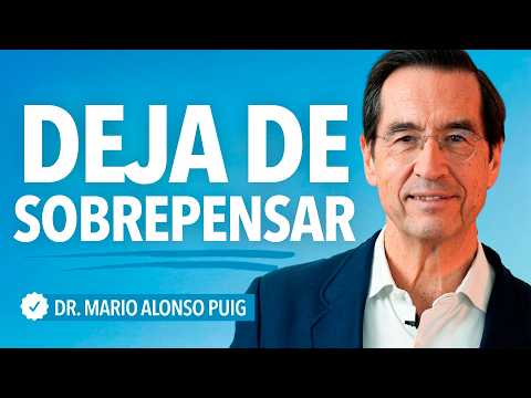 Cómo recuperar la calma cuando tu mente no para | Mario Alonso Puig