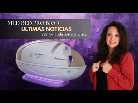 NOVEDADES MED BED PRO BIO 3 + MODULO DE HIDROGENO  con Yolanda Soria