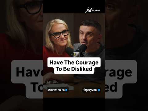 Have The Courage To Be Disliked | Mel Robbins #shorts