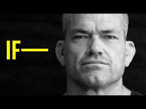 If— By Rudyard Kipling, Read by Navy SEAL Jocko Willink