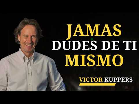 Tu Vida Cambia Cuando Aprendes a Confiar en Ti Mismo | Victor Kuppers