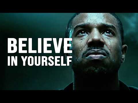 BELIEVE IN YOURSELF - Motivational Speech