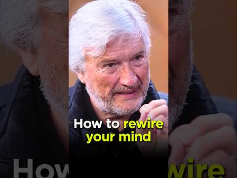 How to Rewire Your Mind