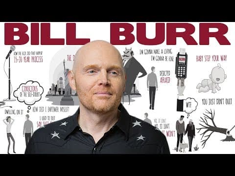 The Best Advice I've Ever Heard - Bill Burr