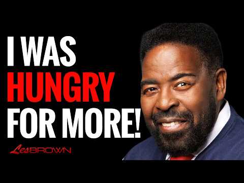 The Truth Behind ‘You Gotta Be Hungry’ — NEVER Heard Before | Les Brown