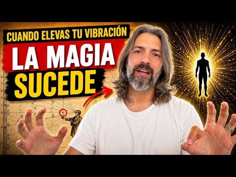 Todo Es Energía | Una Vez Aprendes A Vibrar CORRECTAMENTE, la Realidad es TUYA.