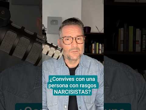 ¿Convives con una persona con rasgos narcisistas?