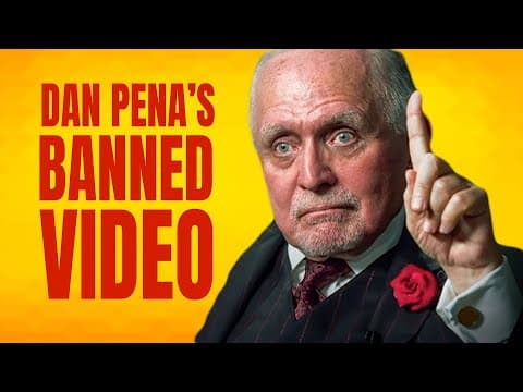 BANNED VIDEO - Dan Pena's 5 Millionaire Habits