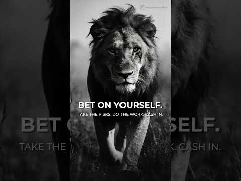 Bet on yourself. There can be no greater investment.