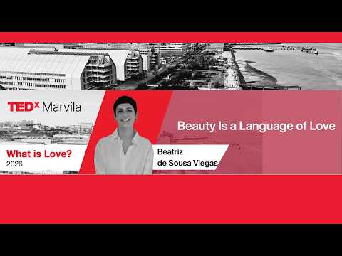 Beatriz de Sousa Viegas | Beatriz de Sousa Viegas | TEDxMarvila