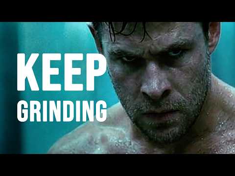 KEEP GRINDING - Motivational Speech