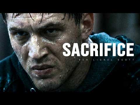 SACRIFICE - Motivational Speech
