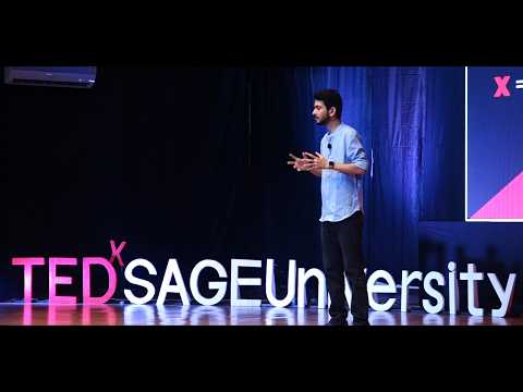 4 ways create your own success | Arjit Singh | TEDxSAGEUniversity