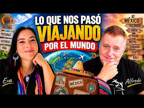DE TANTOS VIAJES… AHORA NOS VAMOS A MÉXICO