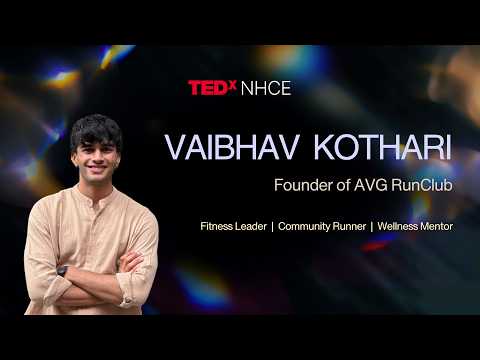 One Run at a Time | Vaibhav Kothari | TEDxNHCE